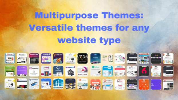 Multipurpose Themes: Versatile Themes for Any Website Type