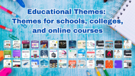 Educational Themes: Themes for schools, colleges, and online courses