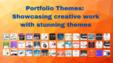 Portfolio Themes: Showcasing Creative Work with Stunning Themes